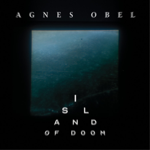 Obel, Agnes | Island Of Doom | 7" Vinyl