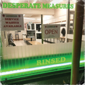 Desperate Measures | Rinsed | 1LP