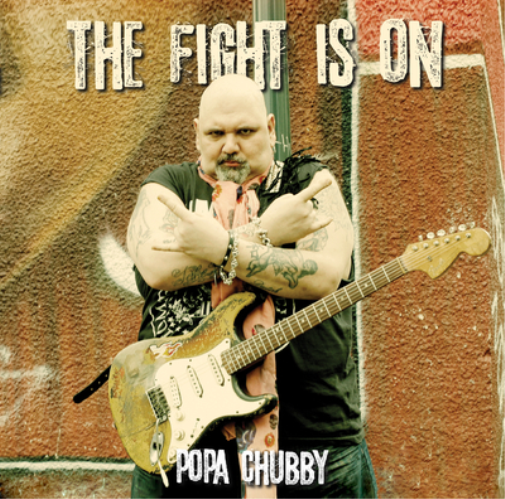 Popa Chubby | Fight Is On | CD