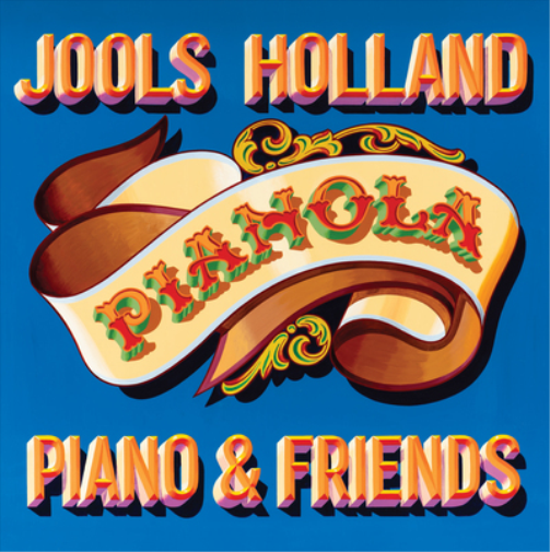 Holland, Jools | Pianola. Piano & Friends | 2LP