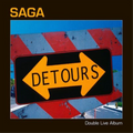SAGA | Saga-Detours(Live) | 2CD