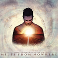Jonas Lindberg & The | Miles From Nowhere | 1LP