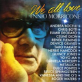 Morricone, Ennio | We All Love Ennio.. | CD