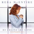 Reba McEntire | My Chains Are Gone | CD