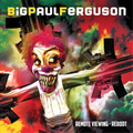 Big Paul Ferguson | Remote Viewing – Reboot | CD