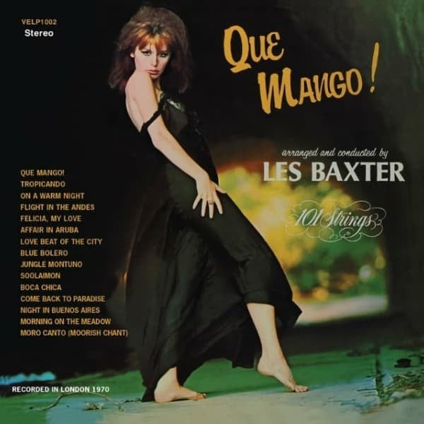 Les Baxter - Que Mango RSD22